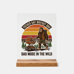 Father Day Bigfoot Dad Shirt Camping Legend Father Acrylic Sign