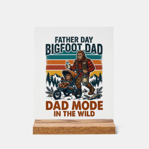 Father Day Bigfoot Dad Shirt Camping Legend Father Acrylic Sign