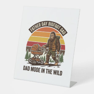 Father Day Bigfoot Dad Shirt Camping Legend Father Pedestal Sign
