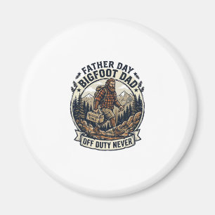 Father Day Bigfoot Dad Shirt Dad Mode In The Wild Magnet