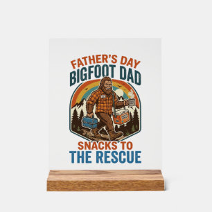 Father Day Bigfoot Dad Shirt Raising Kids Like A L Acrylic Sign