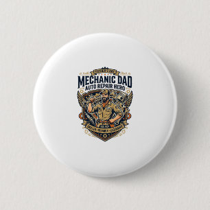 Father Day Mechanic Dad Shirt Funny Working Dad Gi 2 Inch Round Button