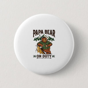 Father Day Papa Bear On Duty Shirt Funny Animal Da 2 Inch Round Button