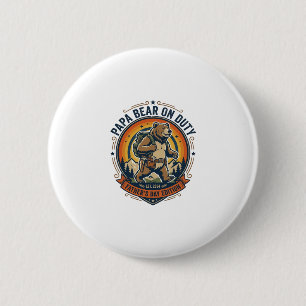 Father Day Papa Bear On Duty Shirt Funny Animal Da 2 Inch Round Button