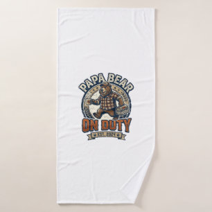 Father Day Papa Bear On Duty Shirt Funny Animal Da Bath Towel