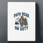 Father Day Papa Bear On Duty Shirt Funny Animal Da Plaque<br><div class="desc">Father Day Papa Bear On Duty Shirt Funny Animal Dad Gift Design 1_1</div>