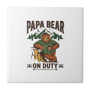 Father Day Papa Bear On Duty Shirt Funny Animal Da Tile