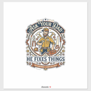 Father Day Repair Dad Shirt Ask Your Dad He Fixes 