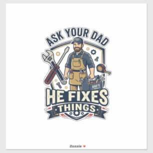 Father Day Repair Dad Shirt Ask Your Dad He Fixes 