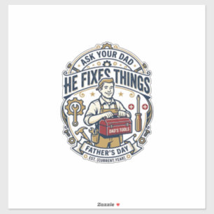 Father Day Repair Dad Shirt Ask Your Dad He Fixes 