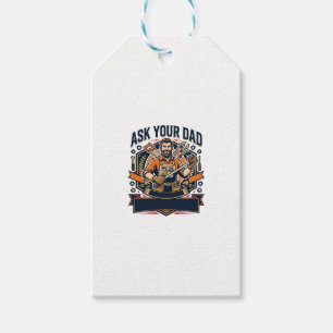 Father Day Repair Dad Shirt Ask Your Dad He Fixes Gift Tags