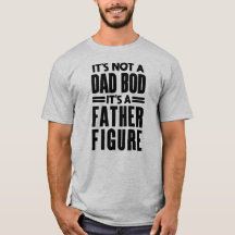 Father Figure: Funny Dad Bod Gift for Him