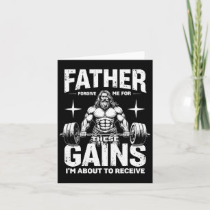 Father Forgive Me For These Gains Christian Workou Card