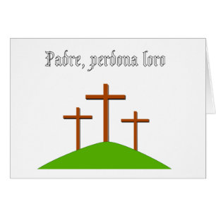 Father Forgive Them, Italian card