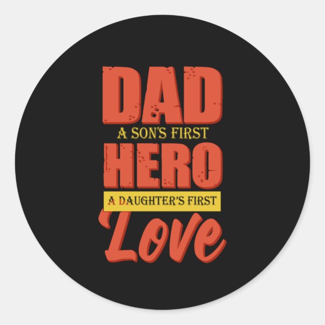 Father Gift | Dad Hero Love Classic Round Sticker (Front)