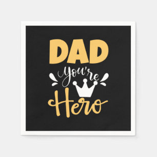 Father Gift Dad You Are Hero Napkin