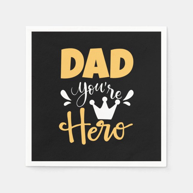 Father Gift Dad You Are Hero Napkin (Front)