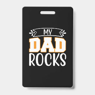 Father Gift My Dad Rocks Badge