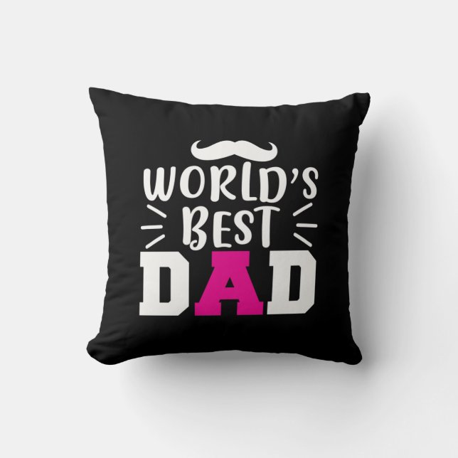 Father Gift World's Best Dad Throw Pillow (Front)