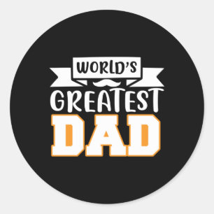 Father Gift World's Greatest Dad Classic Round Sticker
