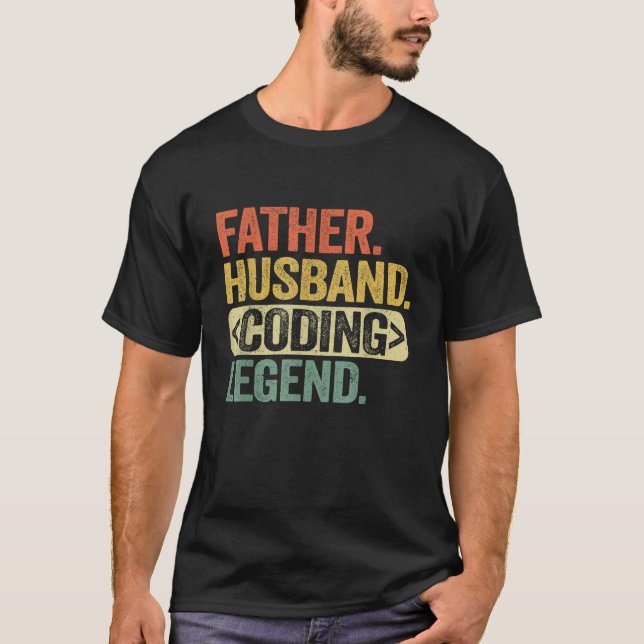 Father Husband Coding Legend Funny Software T-Shirt (Front)