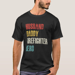 Father Husband Firefighter Hero Fireman Dad Vintag T-Shirt