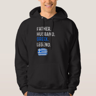 Father Husband Greek Legend Proud Dad Greece Flag Hoodie