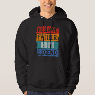 Father Husband INDIAN Legend Proud Dad  Retro Papa Hoodie