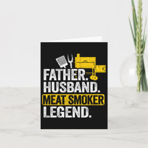Father Husnd Meat Smoker Legend Grilling Dad Meat Card