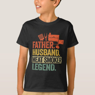 Father Husnd Meat Smoker Legend Grilling Dad Meat T-Shirt