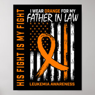 Father In Law Leukaemia Cancer Awareness American  Poster