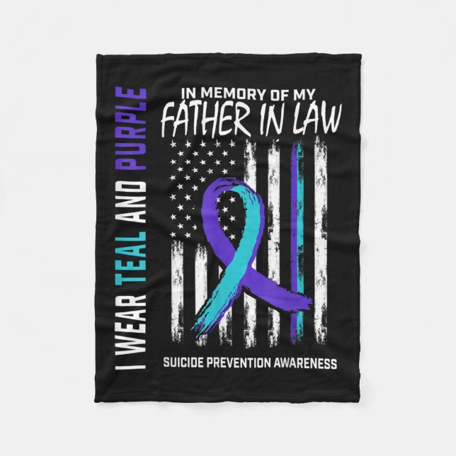 Father In Law Suicide Awareness Prevention America Fleece Blanket (Front)