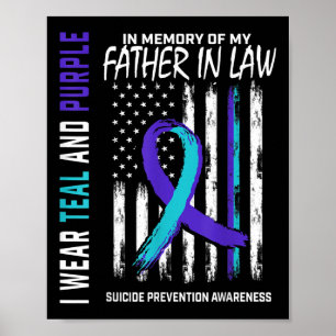 Father In Law Suicide Awareness Prevention America Poster