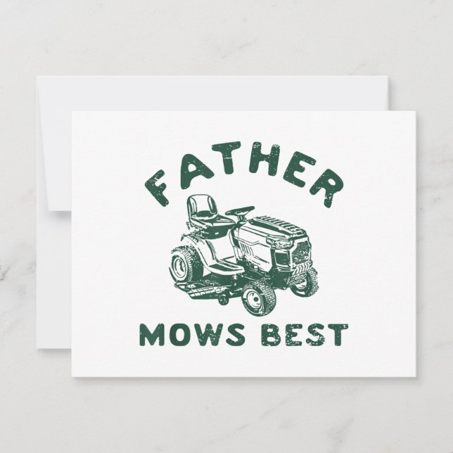 Father mows best (Front)