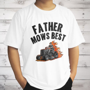Father Mows Best Funny Dad Fire Flame Lawn Mowing T-Shirt