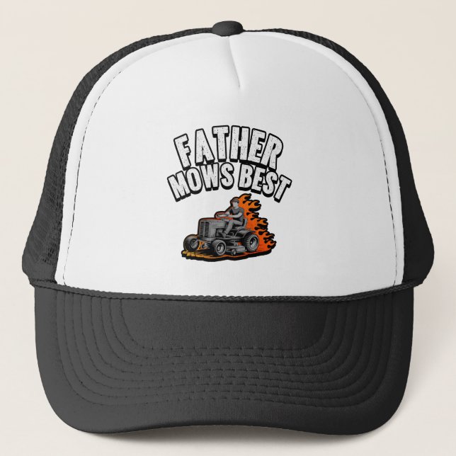 Father Mows Best Funny Dad Fire Flame Lawn Mowing Trucker Hat (Front)