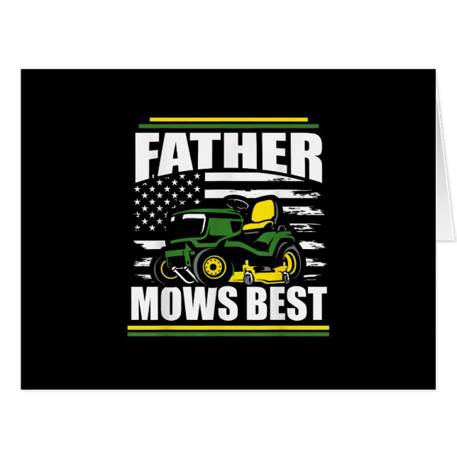 Father Mows Best Funny Lawn Mower American Flag Fa (Front Horizontal)
