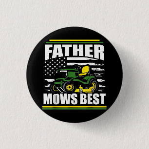 Father Mows Best Funny Lawn Mower American Flag Fa 1 Inch Round Button