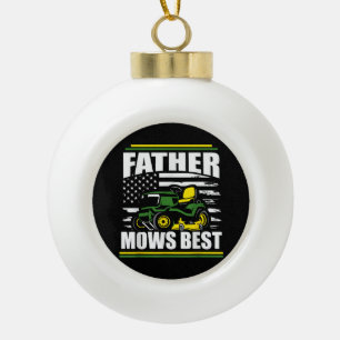 Father Mows Best Funny Lawn Mower American Flag Fa Ceramic Ball Christmas Ornament