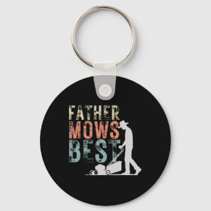 Father Mows Best Lawn Care Dad Mowing Gardening Fa Keychain