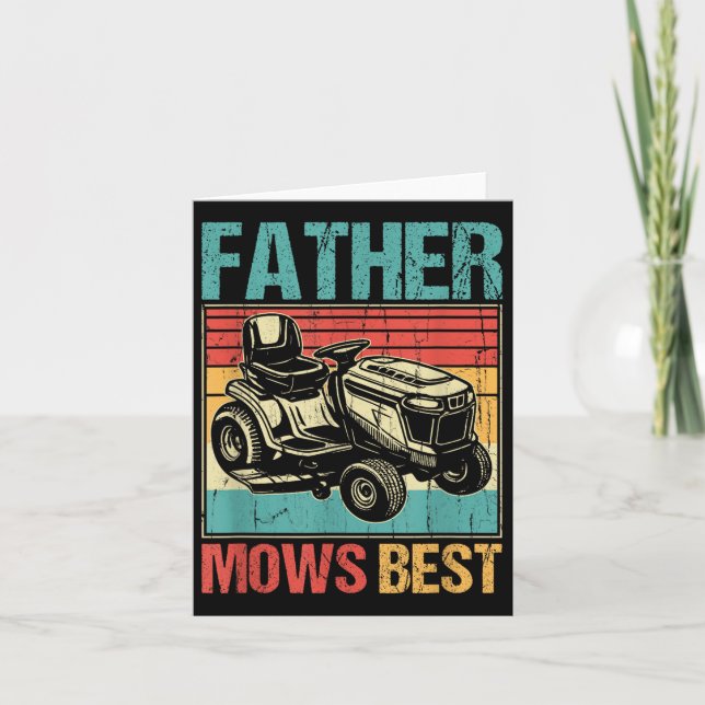 Father Mows Best, Lawn Mowing Dad, Funny Yard Work Card (Front)