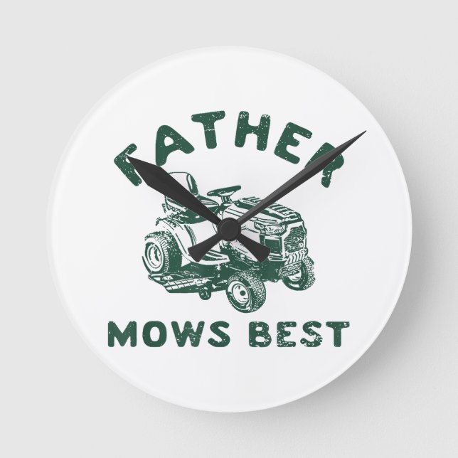 Father mows best round clock (Front)
