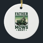 Father Mows Best Vintage Lawn Mower Shirt Design_1 Ceramic Ornament<br><div class="desc">Father Mows Best Vintage Lawn Mower Shirt Design_1</div>