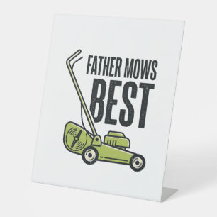 Father Mows Best Vintage Lawn Mower Shirt Design_1 Pedestal Sign