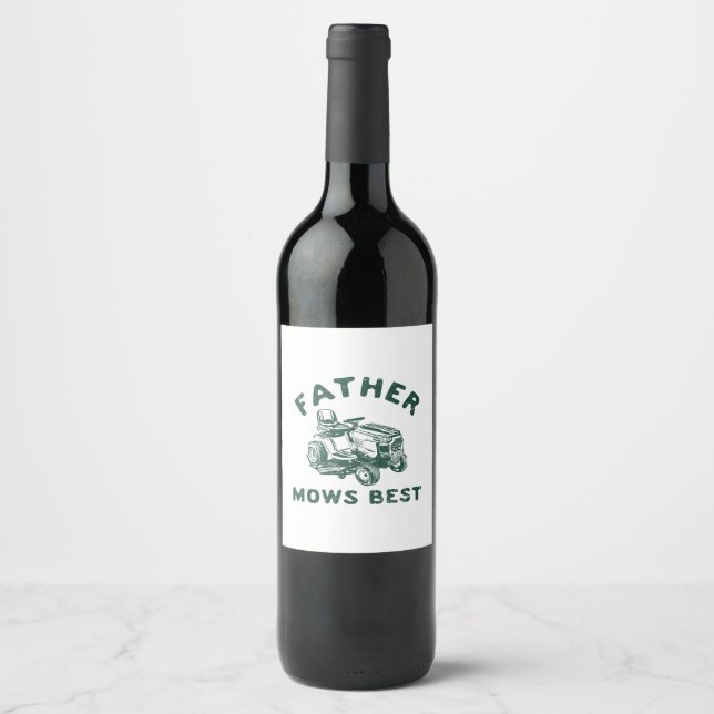 Father mows best wine label (Front)