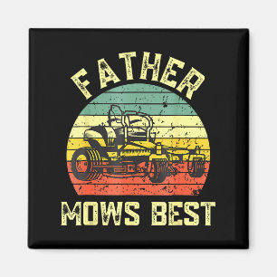 Father Mows Funny Fathers Day Dad Jokes Lawn Mowin Magnet
