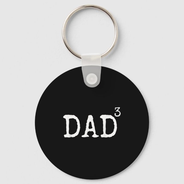 Father Of 3 Gift From Kids Dad Cubed Dad To The Th Keychain (Front)