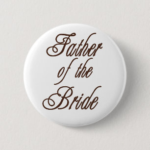 Father of Bride Classy Browns 2 Inch Round Button