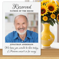 Father Of Bride Photo Heaven Memorial Wedding