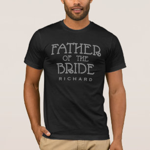 Father of Bride Silver Faux Glitter Custom Shirt